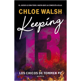 Los Chicos De Tommen 2 - Keeping 13