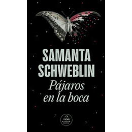 Pajaros En La Boca Y Otros Cuentos