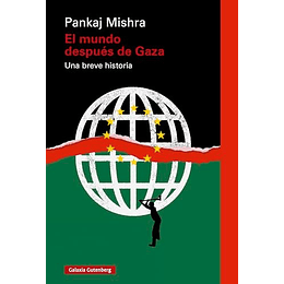 El Mundo Despues De Gaza  
