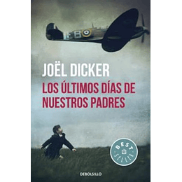 Los Ultimos Dias De Nuestros Padres  