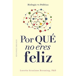 Por Que No Eres Feliz