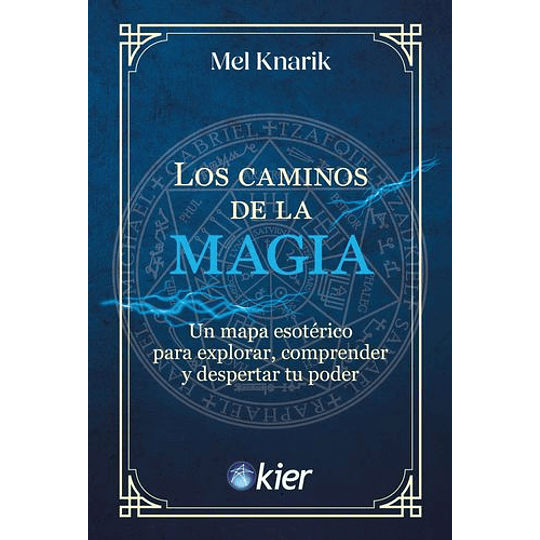 Los Caminos De La Magia