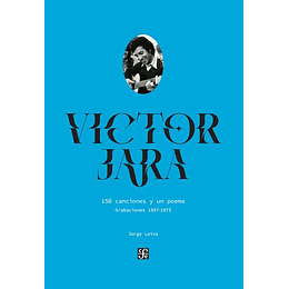 Victor Jara 150 Canciones Y Un Poema