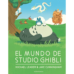 El Mundo De Studio Ghibli