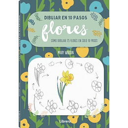 Dibujar En 10 Pasos - Flores