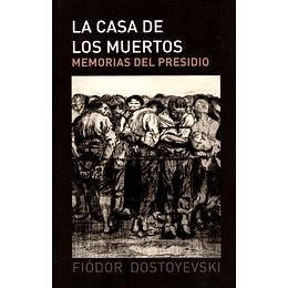 La Casa De Los Muertos