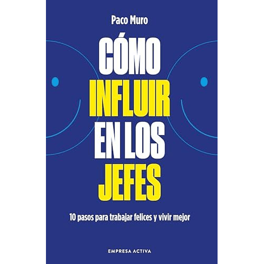 Como Influir En Los Jefes