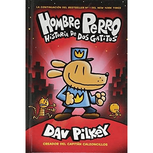 Hombre Perro 03 - Historia De Dos Gatitos