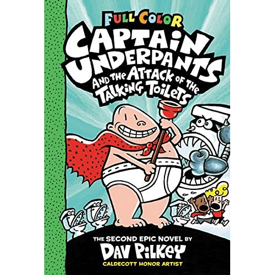 Captain Underpants 2 - And The Attack Of The Talking Toilets