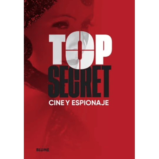 Top Secret. Cine Y Espionaje