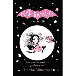 Isadora Moon Va Al Colegio
