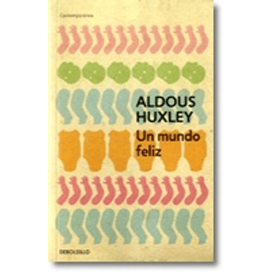 Un Mundo Feliz