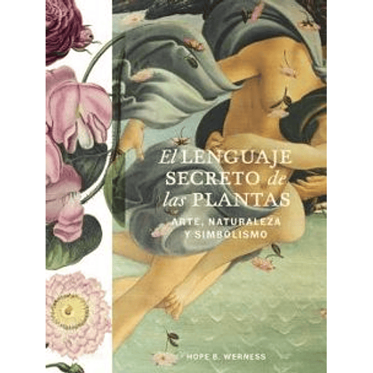 Lenguaje Secreto De Las Plantas