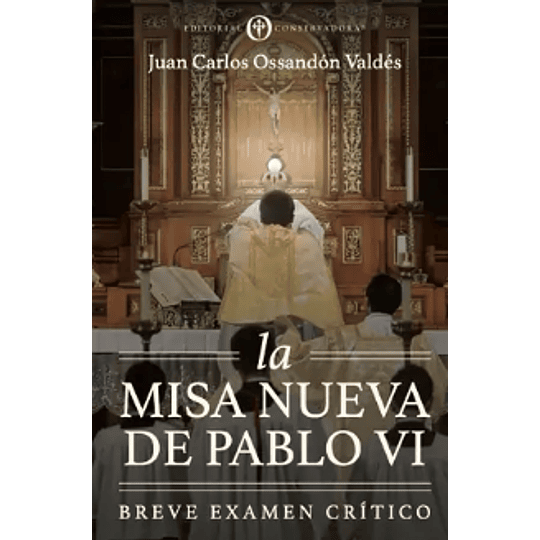 La Misa Nueva De Pablo Vi