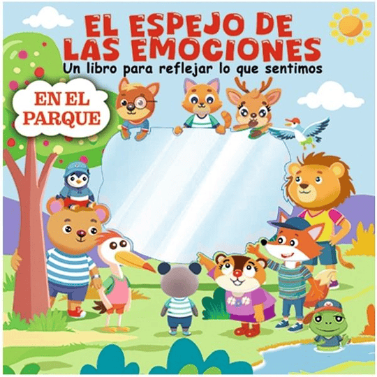 El Espejo De Las Emociones - En El Parque