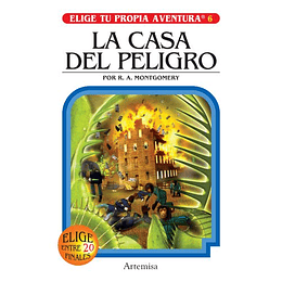 Elige Tu Propia Aventura 6 - La Casa Del Peligro
