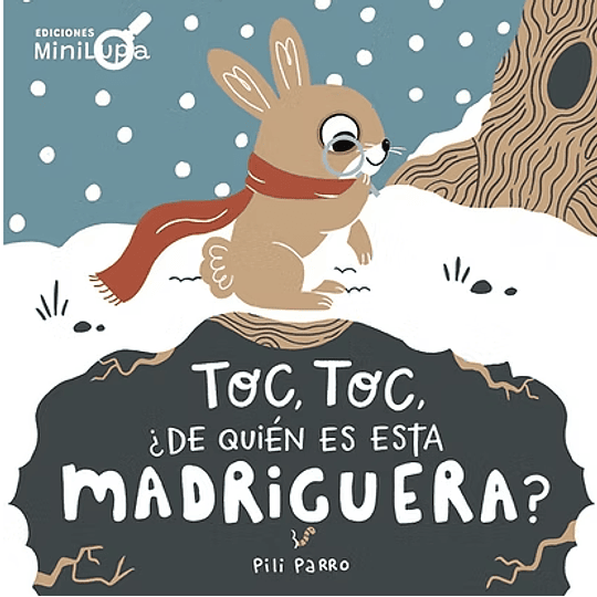 Toc Toc De Quien Es Esta Madriguera