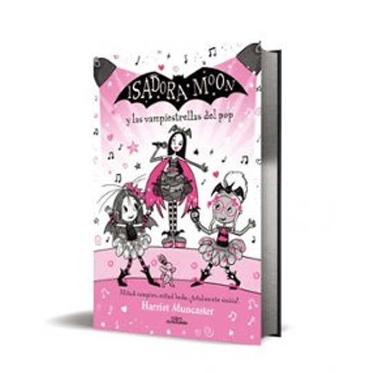 Isadora Moon Y Las Vampiestrellas Del Pop