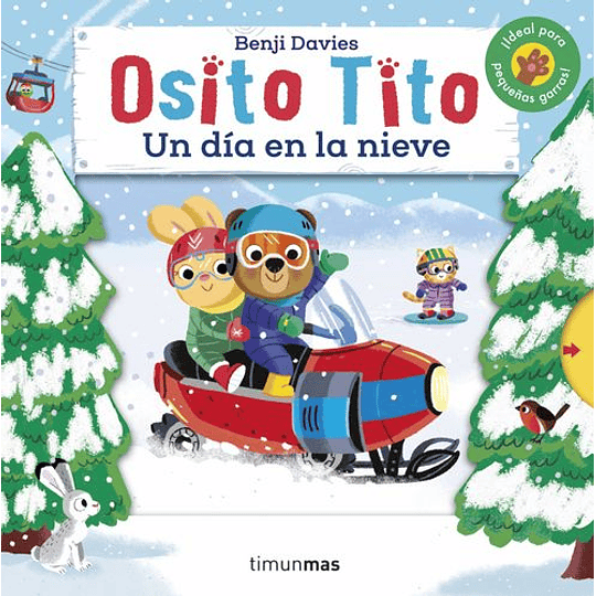 Osito Tito. Un Dia En La Nieve