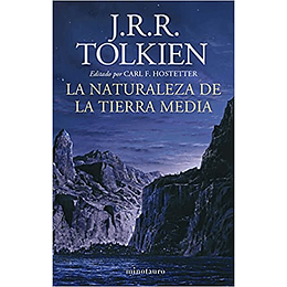 La Naturaleza De La Tierra Media