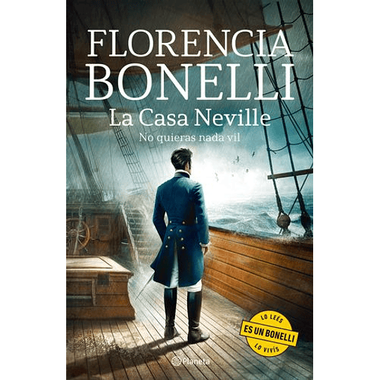 Casa Neville 2. No Quieras Nada Vil