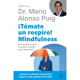 Tomate Un Respiro - Mindfulness