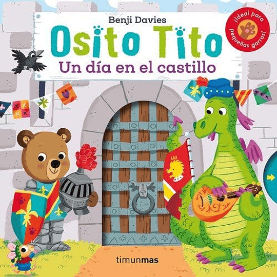 Osito Tito. Un Dia En El Castillo