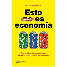 Esto Tambien Es Economia