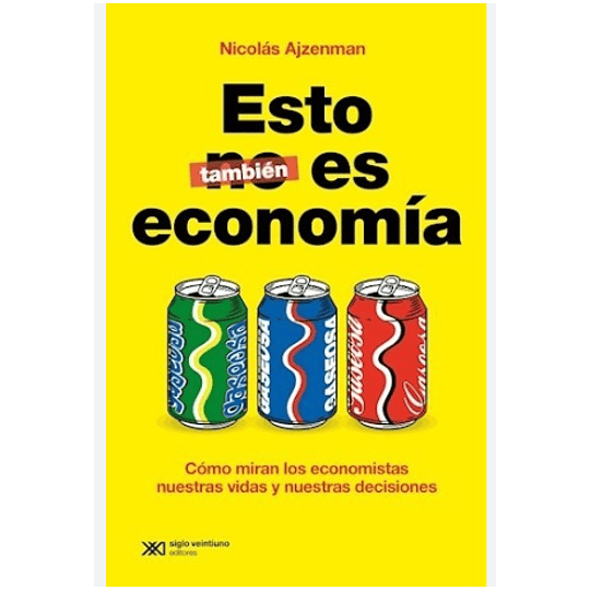 Esto Tambien Es Economia