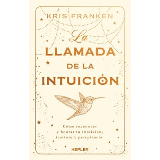 La Llamada De La Intuicion