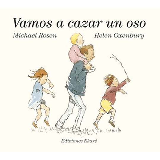 Vamos A Cazar Un Oso
