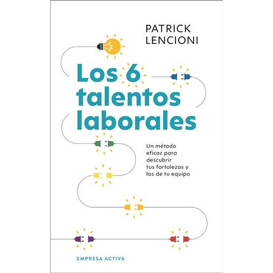 Los 6 Talentos Laborales