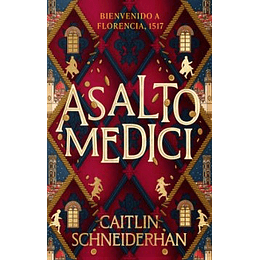 Asalto Medici