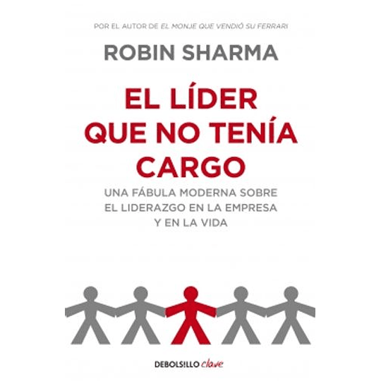 El Lider Que No Tenia Cargo 