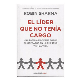 El Lider Que No Tenia Cargo