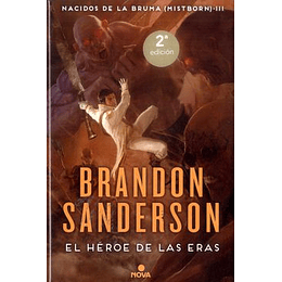 Mistborn 3 - El Heroe De Las Eras