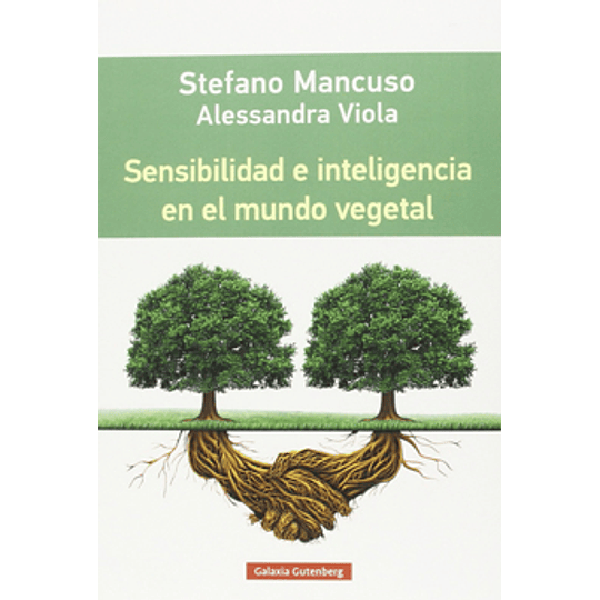 Sensibilidad E Inteligencia En El Mundo Vegetal