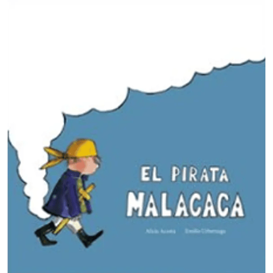 El Pirata Malacaca