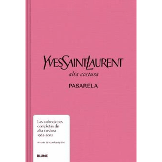 Pasarela. Yves Saint Laurent