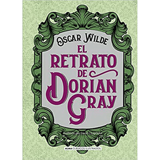 Clasicos Alma - El Retrato De Dorian Gray