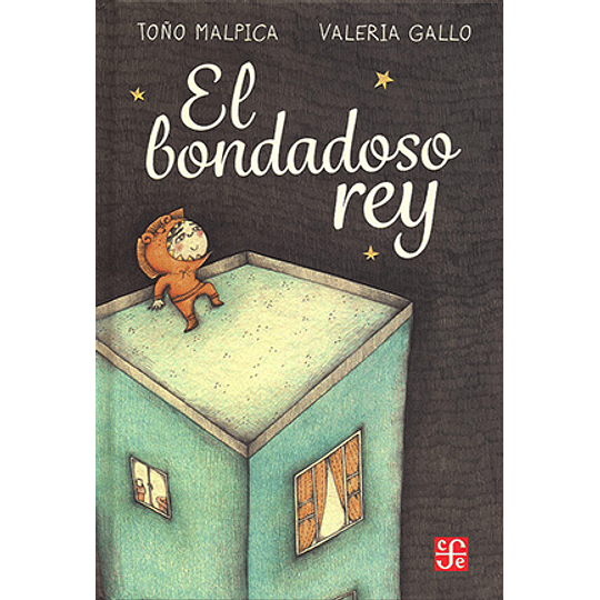 El Bondadoso Rey