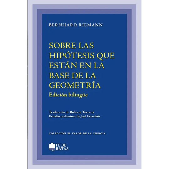 Sobre La Hipotesis Que Estan En La Base De La Geometria (Ed Bilingue)
