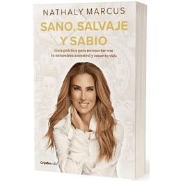Sano Salvaje Y Sabio