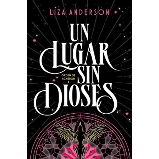 Orden De Acheron 1 - Un Lugar Sin Dioses