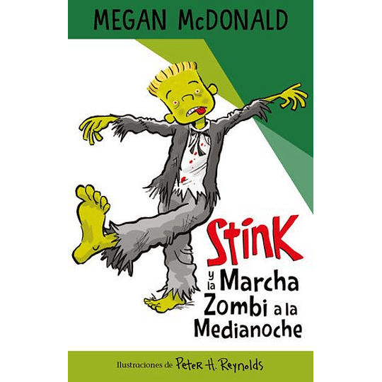 Stink Y La Marcha Zombi A La Medianoche