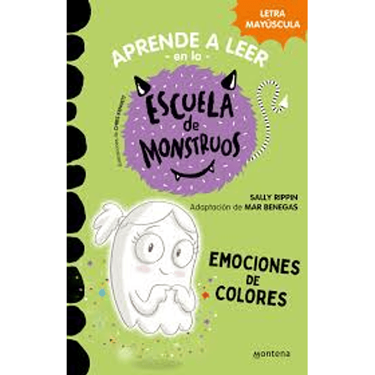 Aprende A Leer En La Escuela De Monstruos 8 - Emociones De Colores