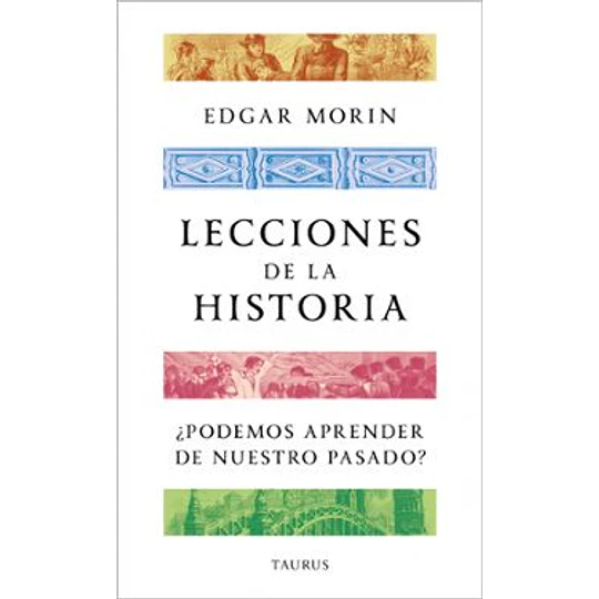 Lecciones De La Historia