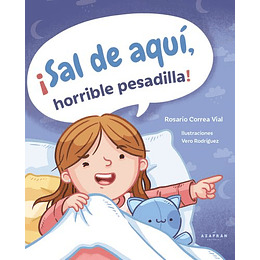 ¡Sal De Aqui Horrible Pesadilla!