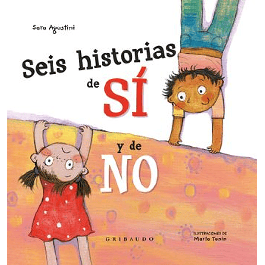 Seis Historias De Si Y De No