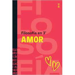 Filosofia En 3 Minutos Amor